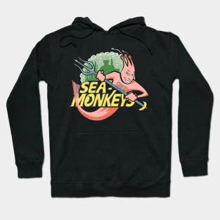 Sea Monkeys! Hoodie